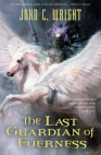 An image 
of the cover of the hardback edition of the Last Guardian of Everness by John 
C. Wright